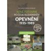 Kniha Nové putování po československém opevnění 1935–1989