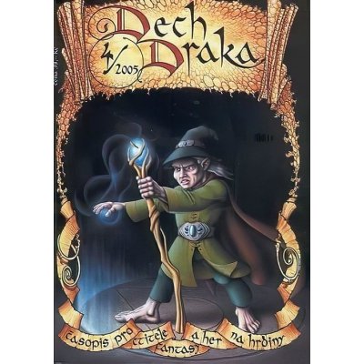 Časopis Dech Draka 4/2005 – Zbozi.Blesk.cz