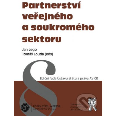 Partnerství veřejného a soukromého sektoru - Lego J., Louda T. eds. – Zboží Mobilmania