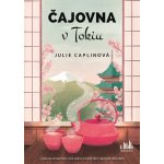 Čajovna v Tokiu - Julie Caplinová – Zboží Dáma