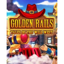 Golden Rails Tales of the Wild West