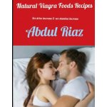Natural Viagra Foods Recipes: Sex Drive Increase & Sex Stamina Increase