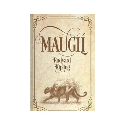 Mauglí / Joseph Rudyard Kipling – Zbozi.Blesk.cz