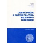 Lidská práva a právní politika boje proti terorismu – Hledejceny.cz