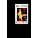 Král ve žlutém - Robert W. Chambers – Zboží Mobilmania