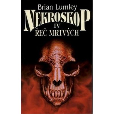 Nekroskop IV - Řeč mrtvých - Brian Lumley