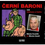 Černí baroni - Švandrlík Miloslav – Zbozi.Blesk.cz