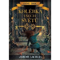 Jane Doe: Kolébka všech světů od 299 Kč - Heureka.cz
