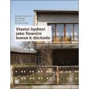 Kniha Vlastní bydlení jako finanční bonus k důchodu - Martina Mikeszová