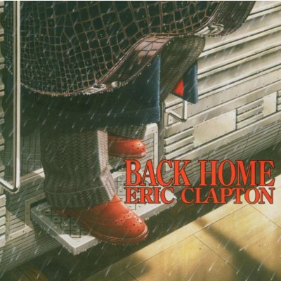 Clapton Eric - Back Home CD – Zboží Mobilmania