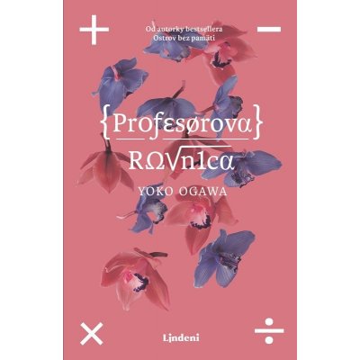 Profesorova rovnica - Yoko Ogawa – Hledejceny.cz