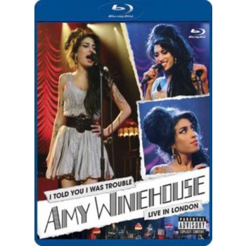 Amy Winehouse: I Told You I Was Trouble - Live in London BD