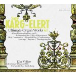 Karg-Elert S. - Ultimate Organ Works CD – Hledejceny.cz