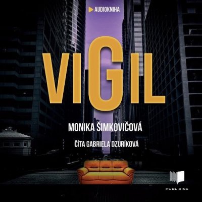 VIGIL - Monika Šimkovičová – Sleviste.cz