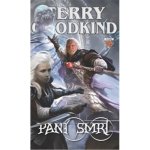 Kroniky Nicci, Sestry Temnot 1 - Paní smrt - Terry Goodkind – Hledejceny.cz