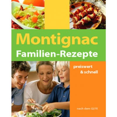 Familien-Rezepte preiswert & schnell