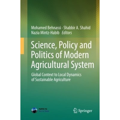 Science, Policy and Politics of Modern Agricultural System – Hledejceny.cz