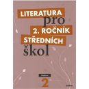 Literatura pro 2.ročník SŠ - učebnice - Polášková,Srnská,Štěpánková,Tobolíková