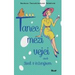 Tanec mezi vejci aneb můj život s inženýrem - Černohlávková Večeřová Barbora – Sleviste.cz