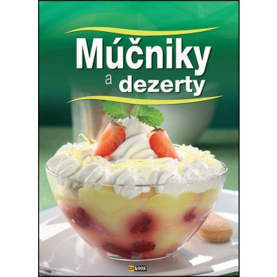 Múčniky a dezerty – Sleviste.cz