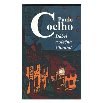 Ďábel a slečna Chantal Coelho Paulo