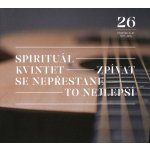 Spirituál kvintet – Zpívat se nepřestane To nejlepší CD – Zboží Dáma