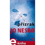 Přízrak - Jo Nesbo – Hledejceny.cz