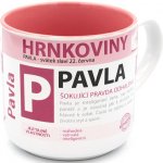 Nekupto Hrnkoviny Hrnek se jménem Pavla 400 ml – Zboží Dáma