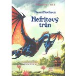 Nefritový trůn -- Temeraire 2.díl - Naomi Noviková – Hledejceny.cz