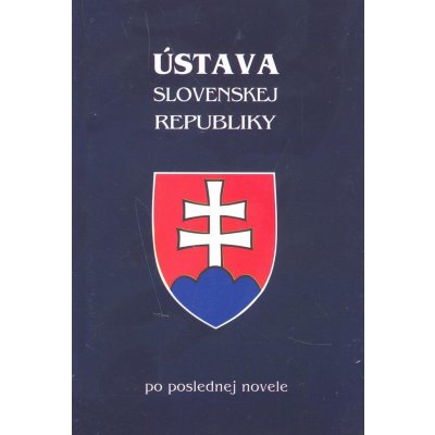 Ústava Slovenskej republiky po poslednej novele – Sleviste.cz