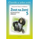 Život na Zemi 5.roč Rozmanitost přírody PL Alter