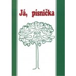 Já písnička 1 zpěvník pro 1.-4. třídu – Hledejceny.cz