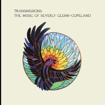 Beverly Glenn-Copeland - Transmissions the Music CD – Zbozi.Blesk.cz