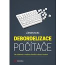  Debordelizace počítače - Jak zvládnout e-mailovou horečku a ...