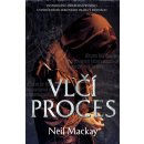 Vlčí proces - Mackay Neil