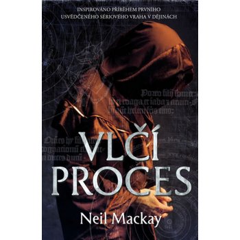 Vlčí proces - Mackay Neil