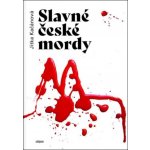 Slavné české mordy - Jitka Kačánová – Sleviste.cz