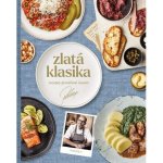 Zlatá klasika / Recepty prověřené časem - Zdeněk Pohlreich – Zboží Dáma