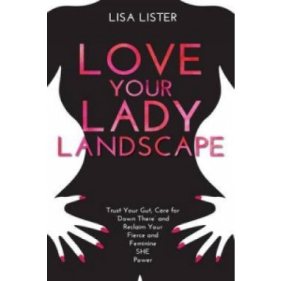 Love Your Lady Landscape – Hledejceny.cz