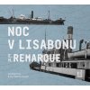 Audiokniha Noc v Lisabonu - Remarque Erich Maria - Čte Václav Neužil