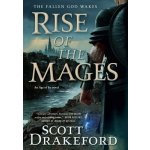 Rise of the Mages Drakeford ScottPevná vazba – Hledejceny.cz