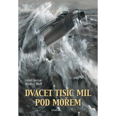 Dvacet tisíc mil pod mořem - Jules Verne, Ondřej Neff – Hledejceny.cz