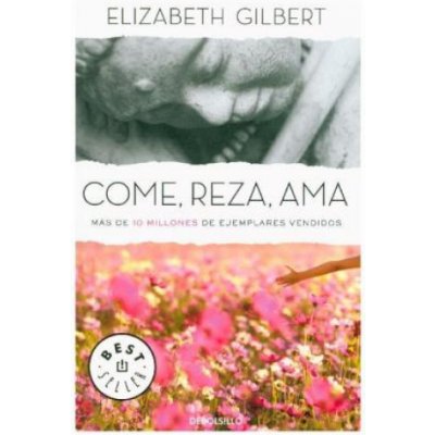 Come, reza, ama Elizabeth Gilbert – Zboží Mobilmania