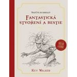 Naučte se kreslit Fantastická stvoření a bestie – Zbozi.Blesk.cz