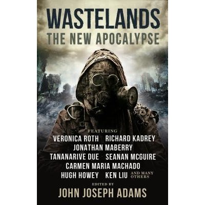 Wastelands: The New Apocalypse Adams John JosephPaperback