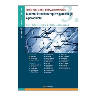 Moderní farmakoterapie v gynekologii a porodnictví