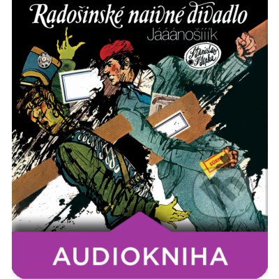 Radošínské naivné divadlo - Jááánošííík / Človečina / 2CD – Zboží Dáma