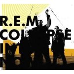 R.E.M. - Collapse Into Now CD – Hledejceny.cz