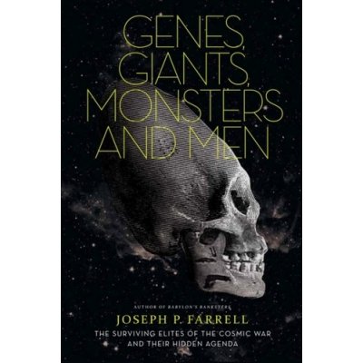 Genes, Giants, Monsters And Men