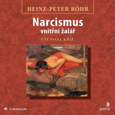 Narcismus – vnitřní žalář - Röhr Heinz-Peter – Sleviste.cz